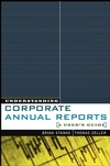 Understanding Corporate Annual Reports: A User's Guide